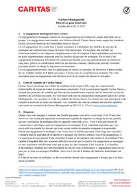 Les directives pour les bénévoles expliquent les conditions générales et les processus d'un engagement montagnard.