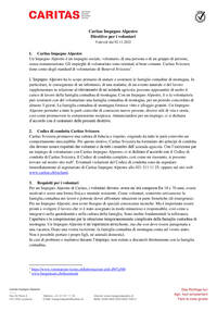 Nelle direttive per i volontari vengono spiegate le condizioni generali e i processi per un Impegno alpestre.