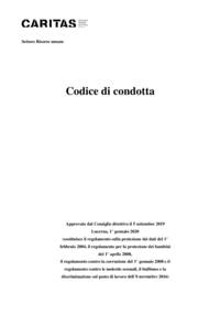 Il Codice di condotta di Caritas Svizzera riassume le regole di comportamento da seguire per i volontari e le famiglie contadine.